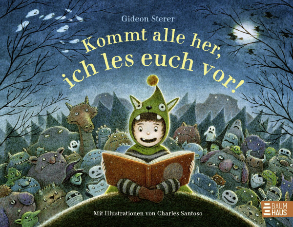 Kommt alle her, ich les euch vor!: JEDER (!) braucht eine Gutenachtgeschichte. Ein Bilderbuch für alle, die das Vorlesen lieben!