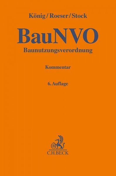 Baunutzungsverordnung: Kommentar (Gelbe Erläuterungsbücher)