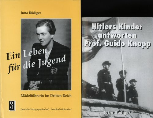 Ein Leben für die Jugend: Mädelführerin im Dritten Reich