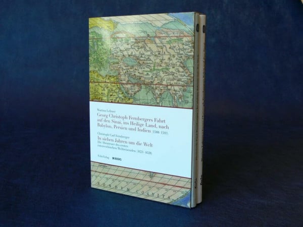 Georg Christoph Fernbergers Fahrt /In sieben Jahren um die Welt: Eine Kulturgeschichte des Reisens in der Frühen Neuzeit; Die Abenteuer des ersten ... m. d. OK Offenes Kulturhaus Oberösterreich