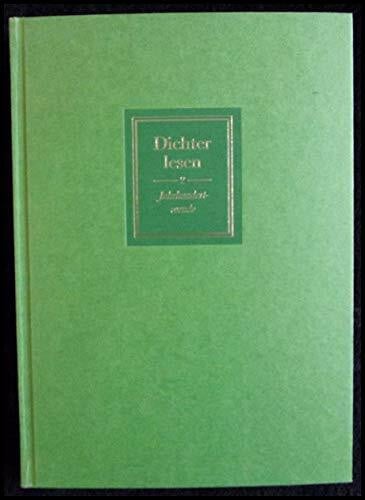 Dichter lesen II: Jahrhundertwende (Marbacher Schriften)