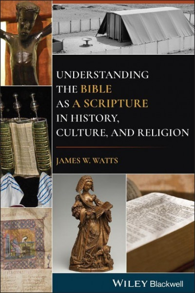 Understanding the Bible as a Scripture in History, Culture, and Religion