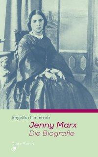 Jenny Marx. Die Biographie