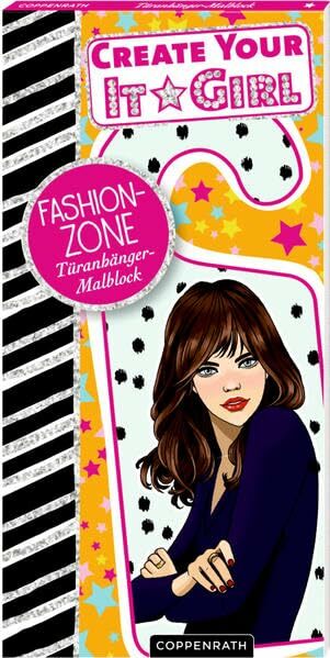 Create Your It-Girl: Fashion-Zone: Türanhänger-Malblock Create Your It-Girl: Fashion-Zone: Türanhänger-Malblock