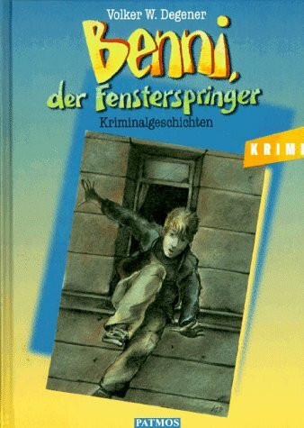 Benni, der Fensterspringer