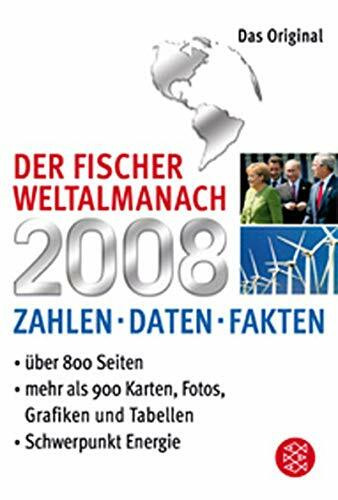 Der Fischer Weltalmanach 2008: Zahlen Daten Fakten (Fischer Taschenbücher)