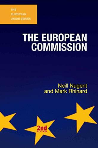 The European Commission (The European Union Series)