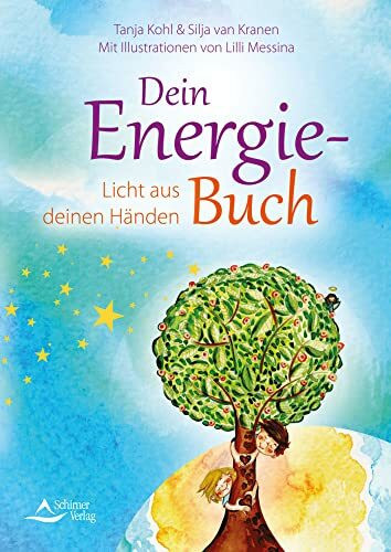 Dein Energie-Buch: Licht aus deinen Händen