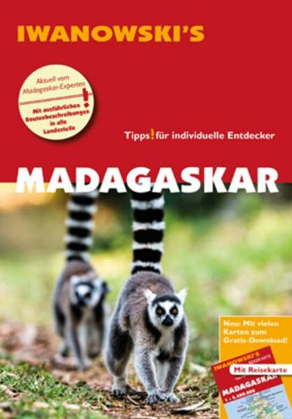 Madagaskar - Reiseführer von Iwanowski: Individualreiseführer mit Extra-Reisekarte und Karten-Download