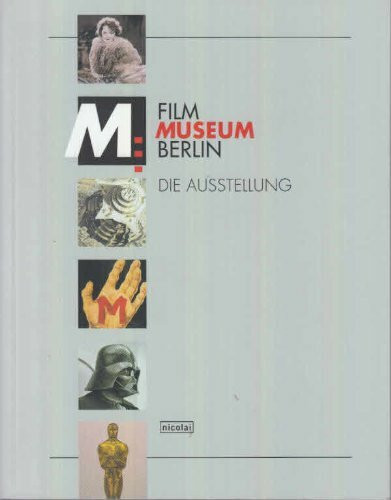 Filmmuseum Berlin: Ausstellungsführer