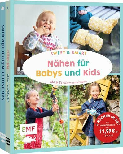 Sweet & smart – Nähen für Babys und Kids: Doppeltes Nähglück! 2 Bücher im Bundle: 25 praktische Projekte in den Größen 92 bis 128 mit 6 Schnittmusterbogen: Lätzchen, Matschhose, Regenjacke u.v.m.
