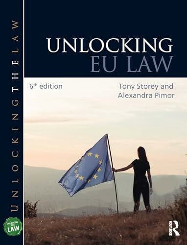 Unlocking Eu Law (Unlocking the Law)