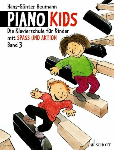 Piano Kids, Bd.3: Die Klavierschule für Kinder mit Spaß und Aktion. Band 3. Klavier. (Piano Kids, Band 3)
