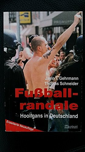Fussballrandale: Hooligans in Deutschland
