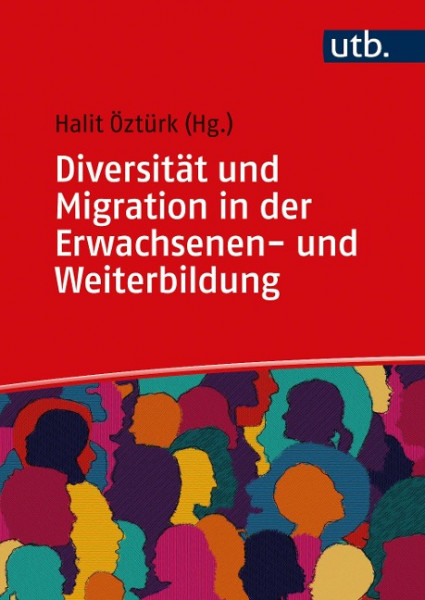 Diversität und Migration in der Erwachsenen- und Weiterbildung