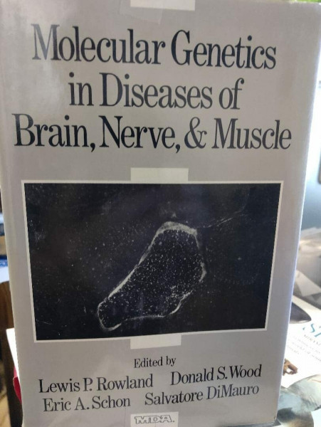 Molecular Genetics in Diseases of Brain, Nerve, and Muscle