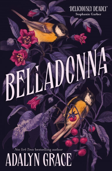 Belladonna: The million-copy bestselling gothic fantasy romance series from the author of The Wretched Divine perfect for fans of Rachel Gillig