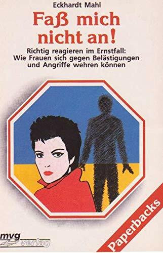 Faß mich nicht an!