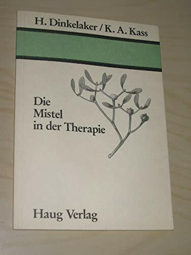 Die Mistel in der Therapie