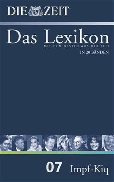 ZEIT-Lexikon. Bd. 07 (Impf - Kiq)