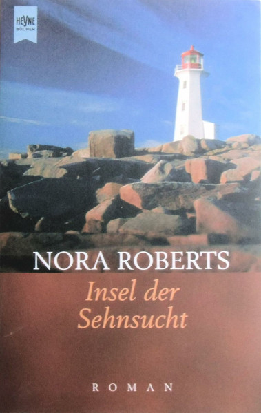Insel der Sehnsucht: Roman
