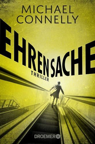 Ehrensache: Thriller (Die Harry-Bosch-Serie, Band 18)