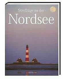 Streifzüge an der Nordsee