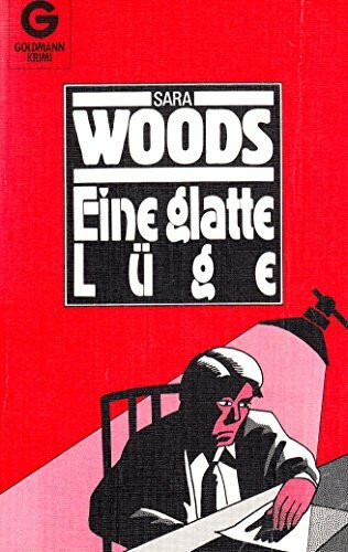Eine glatte Lüge. ( Goldmann Krimi).