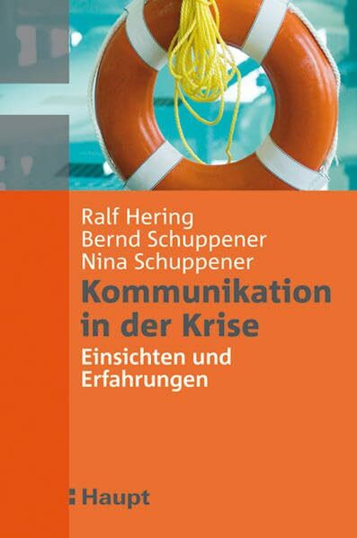 Kommunikation in der Krise: Einsichten und Erfahrungen