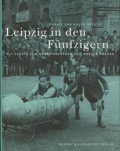 Leipzig in den Fünfzigern