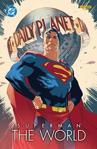 Superman: The World (Softcover-Edition) Superman: The World (Softcover-Edition)