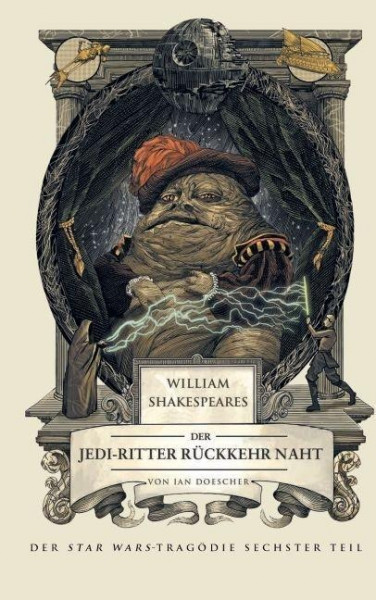 William Shakespeares Star Wars 03 - Die Rückkehr der Jedi-Ritter