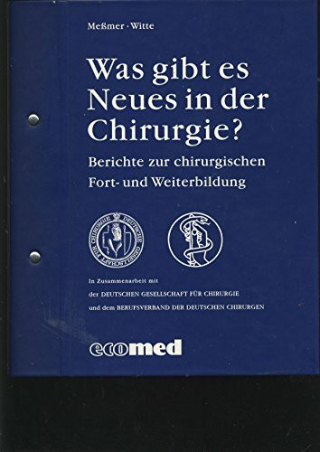 Was gibt es Neues in der Chirurgie?: Jahrsband 2004