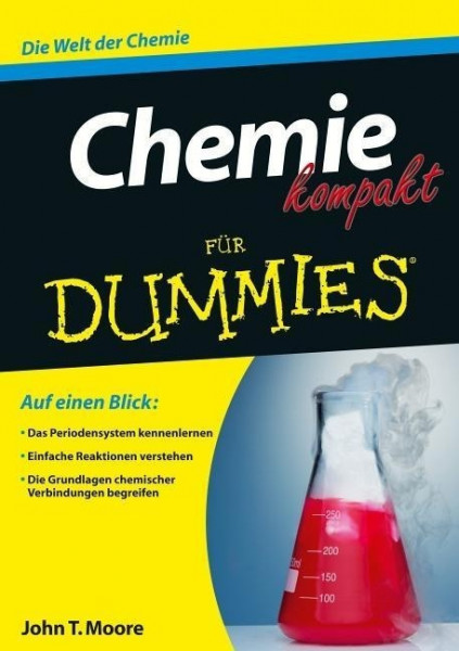Chemie kompakt für Dummies