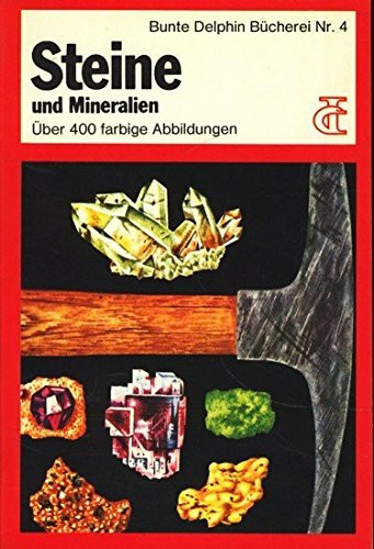 Steine und Mineralien