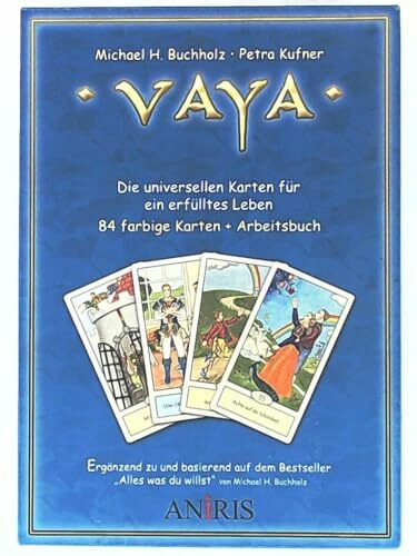 Vaya: das Arbeitsbuch zu den universellen Karten für ein erfülltes Leben