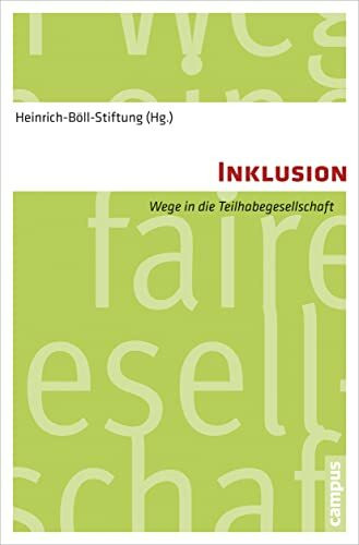 Inklusion: Wege in die Teilhabegesellschaft