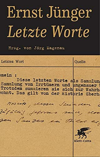 Letzte Worte: Hrsg. von Jörg Magenau