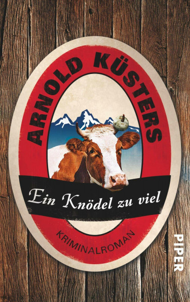 Ein Knödel zu viel: Kriminalroman (Allgäu-Niederrhein-Krimis, Band 1)