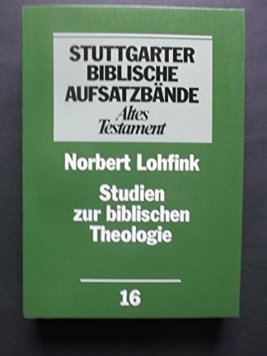 Stuttgarter Biblische Aufsatzbände, Altes Testament, Bd.16, Studien zur biblischen Theologie