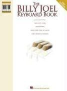 The Billy Joel Keyboard Book: Note-For-Note Keyboard Transcriptions