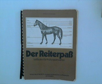 Der Reiterpass: Leitfaden für Prüfungsanwärter