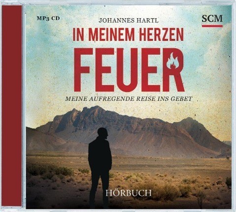 In meinem Herzen Feuer - Hörbuch. MP3-CD