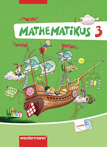 Mathematikus - Allgemeine Ausgabe 2007: Schülerbuch 3: Schulbuch 3