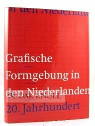 Graphische Formgebung in den Niederlanden im 20. Jahrhundert