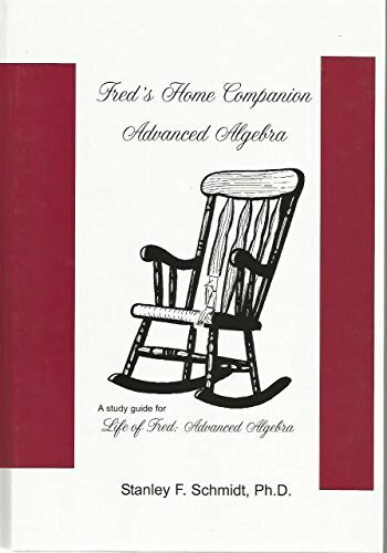 Fred's Home Companion: Advanced Algebra Study Guide and Answer Key (Hardcover)