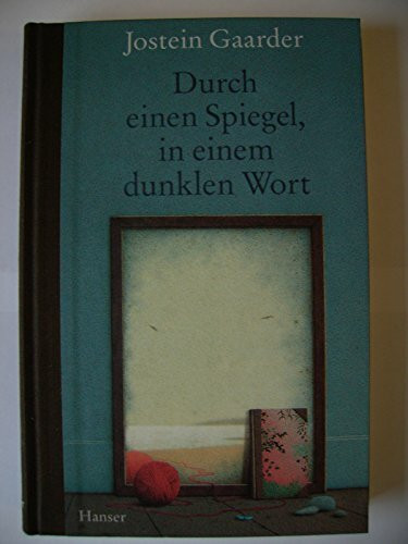 Durch einen Spiegel in einem dunklen Wort