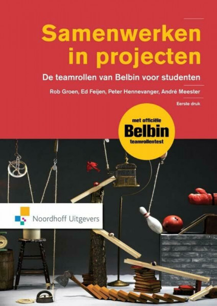 Leerboek: de teamrollen van Belbin voor studenten (Samenwerken in projecten: de teamrollen van Belbin voor studenten)