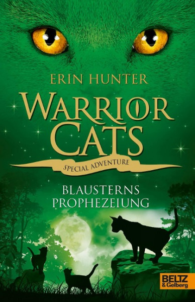 Warrior Cats - Special Adventure. Blausterns Prophezeiung