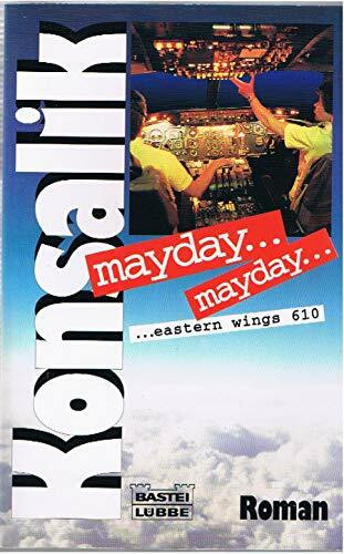 Mayday...Mayday... eastern wings 610